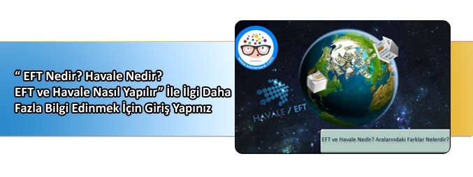 eft nedir-havale nedir- aralarındaki fark nedir