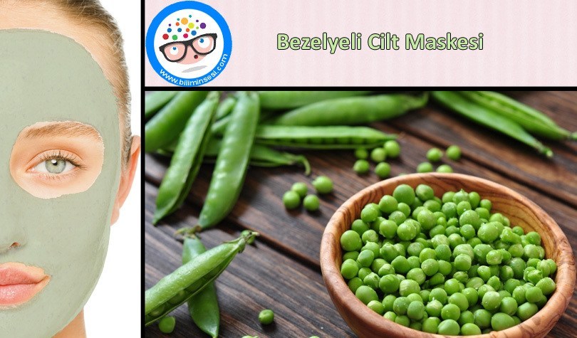 Bezelyeli Cilt Maskesi