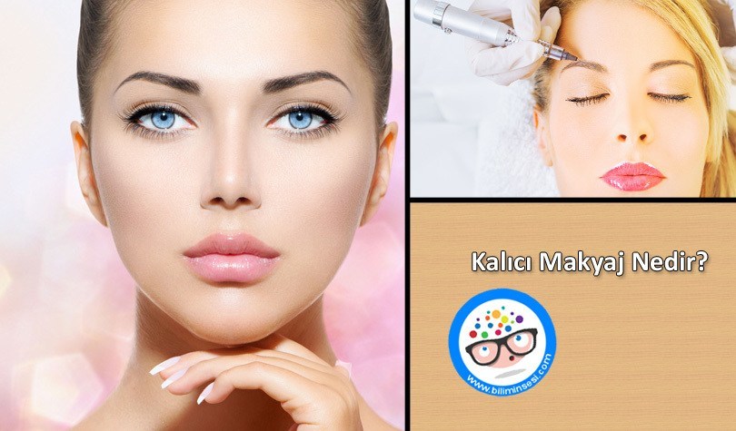 kalıcı makyaj nedir