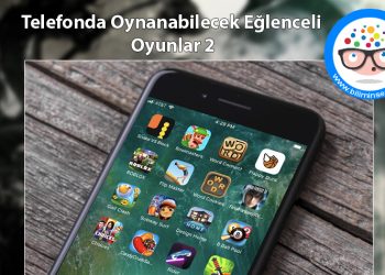 Telefonda Oynanabilecek Eğlenceli Oyunlar 2